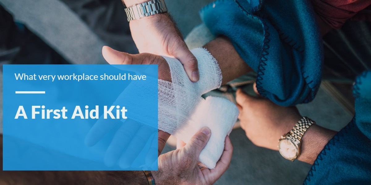 Building a First Aid Kit: All The Necessary Components | Worksafe UK